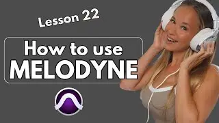 How to use Melodyne to Tune Vocals [FREE Pro Tools Course 🎶 Learn to Record] -  Lesson 22