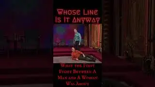 What the First Fight Between a Man and a Woman was About - Whose Line: Scenes from a Hat