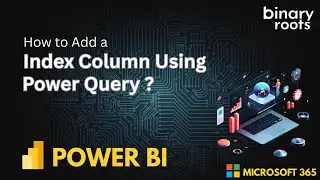 Add an Index Column in Power BI | Step-by-Step Power Query Tutorial