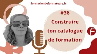 Comment concevoir un catalogue de formation !