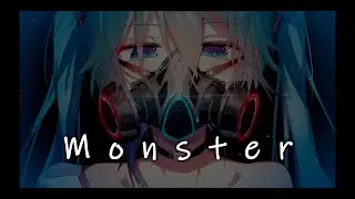 Nightcore Starix - Monster (Lyrics)