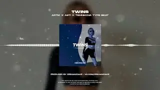 🧸 (FREE) ARTIK x ASTI x TEMNIKOVA Type Beat - Twins (prod. creamxcake)