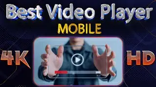 Best 4k Video Player 2025 | New Video Player Apps | 4k HD Video Player For Android