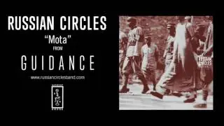 Russian Circles - Mota (Official Audio)