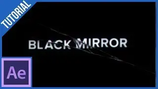 Black Mirror Intro en After Effects || Tutorial