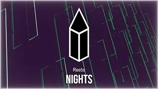 Reebs - Nights