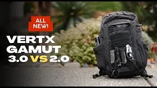 The All-New Vertx Gamut 3.0 vs 2.0 !!!