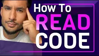 Exploring how to read code