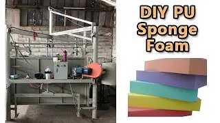 Manufacturing Process Of Polyurethane PU Sponge Foam Machine