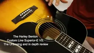 The Harley Benton Custom Line Superior-E VS. The Unboxing and in depth review