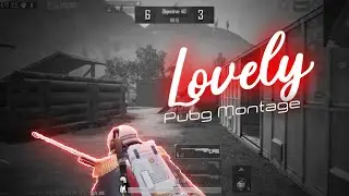 Pubg Montage Lovely pubgm Edits like 777 | velocity edits like million roses editing | zeher awais