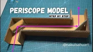 Periscope Science Project | DIY Periscope NakulSahuArt