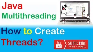How to Create and Run Threads in Java: A Step-by-Step Guide