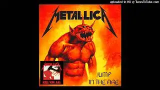 METALLICA - Jump In the Fire (Kill 'Em All - (1983))