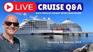 LIVE CRUISE Q&A #.87 Saturday 28 January 2023. 5pm UK/ 12 Noon EST / 9am PST