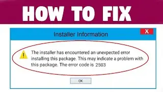 Fix Blender The Installer Has Encountered An Unexpected With Error Code 2503