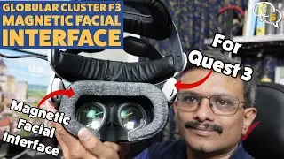 Globular Cluster F3 Magnetic Facial Interface and Controller Grips for Quest 3