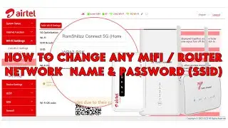 How To Change any MiFi / Router (Wi-Fi) Network Name & Password (SSID) - [romshillzz]