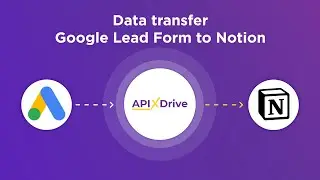 Google Lead Form and Notion Integration | How to Get New Leads from Google Lead Form to Notion