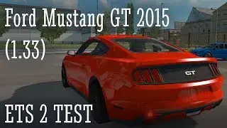 Ford Mustang GT 2015 / ETS 2