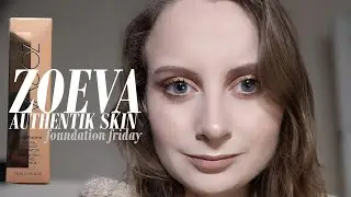 ZOEVA AUTHENTIK SKIN FOUNDATION || FOUNDATION FRIDAY