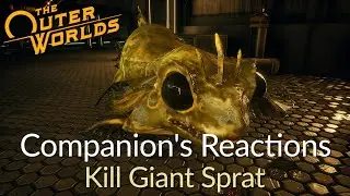 The Outer Worlds - Comp. Reaction - Kill Giant Sprat