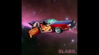 Slabs. - Instrumental EP - (Dirty South, Chopped & Screwed, Bass Music) - (download in description)