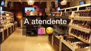 ASMR | A ATENDENTE