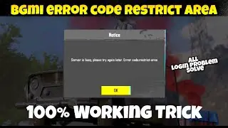 Bgmi error code restrict area | server is busy please try again later Bgmi | bgmi server problem