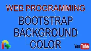 Web Programming - Bootstrap Background Color