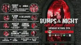 FULL EVENT: Bumps In The Night IV: Fright Forever | Lumberjack Match, Funnybone Returns!