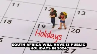 List of every public holiday in South Africa in 2024 | NEWS IN A MINUTE
