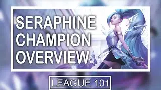 Seraphine 101: Seraphine's Abilities Explained | Is she ACTUALLY different to Sona?