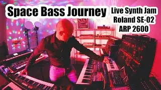 Space Bass Journey (Roland SE-02, Microbrute, ARP 2600, Volca Keys, JD-Xi, Strymon)
