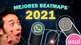 TOP 5: BEST OSU BEATMAPS 2021