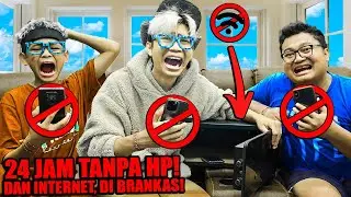 24 JAM TANPA GADGET DAN INTERNET! BOCIL GATAHAN, SAMPAI MARAH BESAR!!!