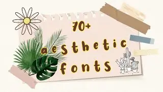 70+ AESTHETIC FONTS YOUTUBERS USE || dafont || Devi Fitria Rizki