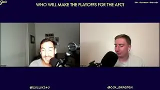 Which 7 AFC Teams will make the Playoffs this Season? - In the Yard Episode 71