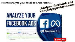 How to analyze Facebook ads results | analyze Facebook compaign performance | Advance strategy