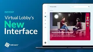 InEvent Virtual Lobby - Your New Virtual and Hybrid Events Platform
