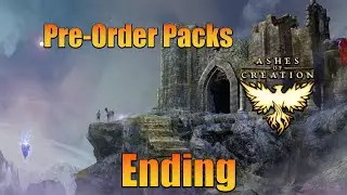 Ashes of Creation Pre-Order Packs Are Ending