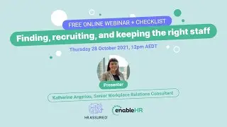 Finding recruiting and keeping the right staff