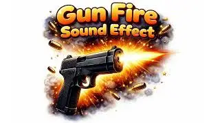 Gun Fire Sound Effect