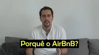 Porquê AirBnB?