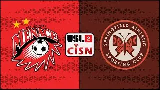 2023 USL League 2: Des Moines Menace vs Springfield Athletic SC