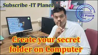 Create your secret/ Hidden folder on your computer easily.