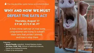 Why and How We Must Defeat the EATS Act