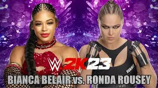 WWE 2K23 : 2023.12.26_SPECIAL MATCH_BIANCA BELAIR VS. RONDA ROUSEY