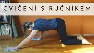 Cvičení s ručníkem | Cvičení na doma
