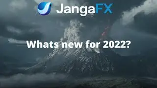JangaFX/EmberGen/LiquiGen - Whats new for 2022?